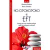 Uno Editori Ho'oponopono e EFT. Insieme per una completa pulizia della tua vibrazione interiore