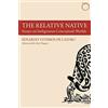 HAU [The Relative Native: Essays on Indigenous Conceptual Worlds (Hau - Special Collections in Ethnographic Theory)] [By: Viveiros de Castro, Eduardo] [February, 2016]
