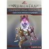 Wyrd Edizioni Numenera - Il Gioco Di Ruolo - Compendio Sulla Tecnologia