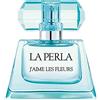 La Perla J'aime les Fleurs Eau de Toilette Spray 100 ml