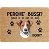 fashwork Tappeto PERSONALIZZATO con nome cane divertente Jack Russell Perchè bussi? Zerbino in poliestere 60x40 cm