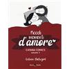 Becco Giallo Piccoli Momenti d'Amore