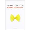 MONDADORI Madama Sbatterflay