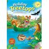 Oxford University Press, USA Treetops on holiday. Student's book. Per la 1ª classe elementare.