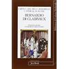 Jaca Book Bernardo di Clairvaux. Epifania di Dio e parabola dell'uomo. Atti del Convegno (Roma, 27-28 ottobre 2006)
