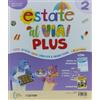 CETEM Estate al via. Plus. Per la Scuola elementare (Vol. 2)