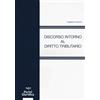 Pacini Editore Discorso intorno al diritto tributario