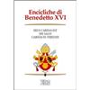 EDB Encicliche di Benedetto XVI: Deus caritas est-Spe salvi-Caritas in veritate