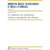 Edizioni Scientifiche Italiane Adozioni Tra Evoluzione Storica E Prospettive Di Riforma
