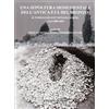 STUDI E RICERCHE DI PROTOSTORIA MEDIT. Una sepoltura monumentale dell'antica età del bronzo. Il tumulo di Sant'Osvaldo (Udine). Scavi 2000-2002
