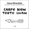Poesia Carpe diem trote gnam