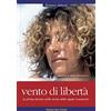 UOMINI E OCEANI Vento di libertà
