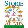 ELLEDICI Storie & attività con il catechismo «Io sono con voi». Schede (Vol. 2)