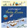 Edizioni del Baldo La notte magica di Santa Lucia