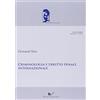 Nuova Cultura Criminologia e diritto internazionale penale