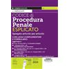 Edizioni Simone Codice di procedura penale esplicato. Spiegato articolo per articolo. Con leggi complementari e formulario. Aggiornato a: D.Lgs. 19 marzo 2024, n. 31 (Correttivo Cartabia) - L. 28 giugno 2024, n. ...