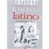 MONDADORI BRUNO Il mondo latino. Per le Scuole superiori (Vol. 2)