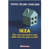 Anteprima Edizioni Ikea. Che cosa nasconde il mito della casa che piace a tutti?