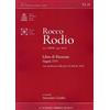 Il Levante Rocco Rodio (ca. 1530/40-post 1615). Libro di Ricercate. Napoli 1575. con riproduzione delle fonte CF. 026 (B. 2534)