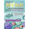 Vestigium Mi preparo all'INVALSI. Matematica per la terza media