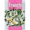 FRANCHI SEMENTI SPA N. 3 BUSTINE SEMI DI CAPPERO