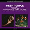 EMI Classic Albums - Fireball / Who Do We Think We Are