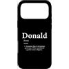 Extreme Greatness Custodia per iPhone 17 Pro Max Donald Definition - Divertente regalo di compleanno per donalds