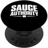 Kitchen Cooking Sauce Lover Foodie Graph Sauce Authority - Grafica di cucina divertente PopSockets PopGrip Adesivo