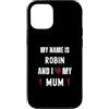 Personal Mothers Day Designs Custodia per iPhone 12/12 Pro Robin I Love My Mum Carino Personale Festa della Mamma