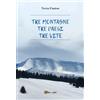 YOUCANPRINT Tre montagne, tre paesi, tre vite