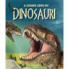 Nord-Sud Il grande libro dei dinosauri. Ediz. a colori