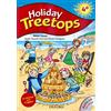 Oxford University Press, USA Treetops on holiday. Student's book. Per la 4ª classe elementare.
