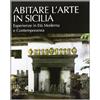 GRANDI OPERE Abitare l'arte in Sicilia. Esperienze in età moderna e contemporanea