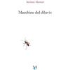 MC Macchine del diluvio