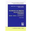 GIAPPICHELLI Elementi di diritto ecclesiastico europeo. Principi, modelli, giurisprudenza