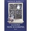 RIZZOLI NARRATIVA La luna non si compra
