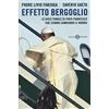 Salani Effetto Bergoglio. Le dieci parole di papa Francesco che stanno cambiando il mondo