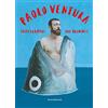 Silvana Paolo Ventura. Photographs and drawings. Catalogo della mostra (Torino, 17 settembre-8 dicembre 2020). Ediz. italiana e inglese