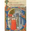Maria Pacini Fazzi Editore La Chiesa di Lucca nel Medioevo, dalle origini all'episcopato di Felino Sandei