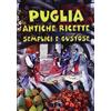 Edizioni Pugliesi Puglia in cucina