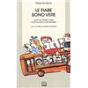 Interlinea Le fiabe sono vere. Note su storie e libri non soltanto per bambini