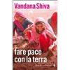 Feltrinelli Fare la pace con la terra