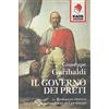 LIBERTARIA Il governo dei preti. Romanzo storico sui vizi e le nefandezze del pretismo