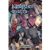 panini I NUOVI FANTASTICI QUATTRO ALL`INFERNO IN UN BALENO