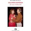 ARMANDO CARAMANICA EDITORE GOLIARDA SAPIENZA. LA MIA GOLIARDA