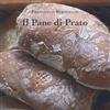 Autopubblicato Il pane di Prato