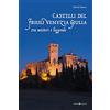 Editoriale Programma Castelli del Friuli Venezia Giulia tra misteri e leggende