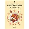 I TASCABILI L'astrologia a tavola