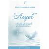 COLIBRI Angel. Anche gli angeli si innamorano...