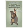 KIDS Il libro della giungla. Ediz. integrale